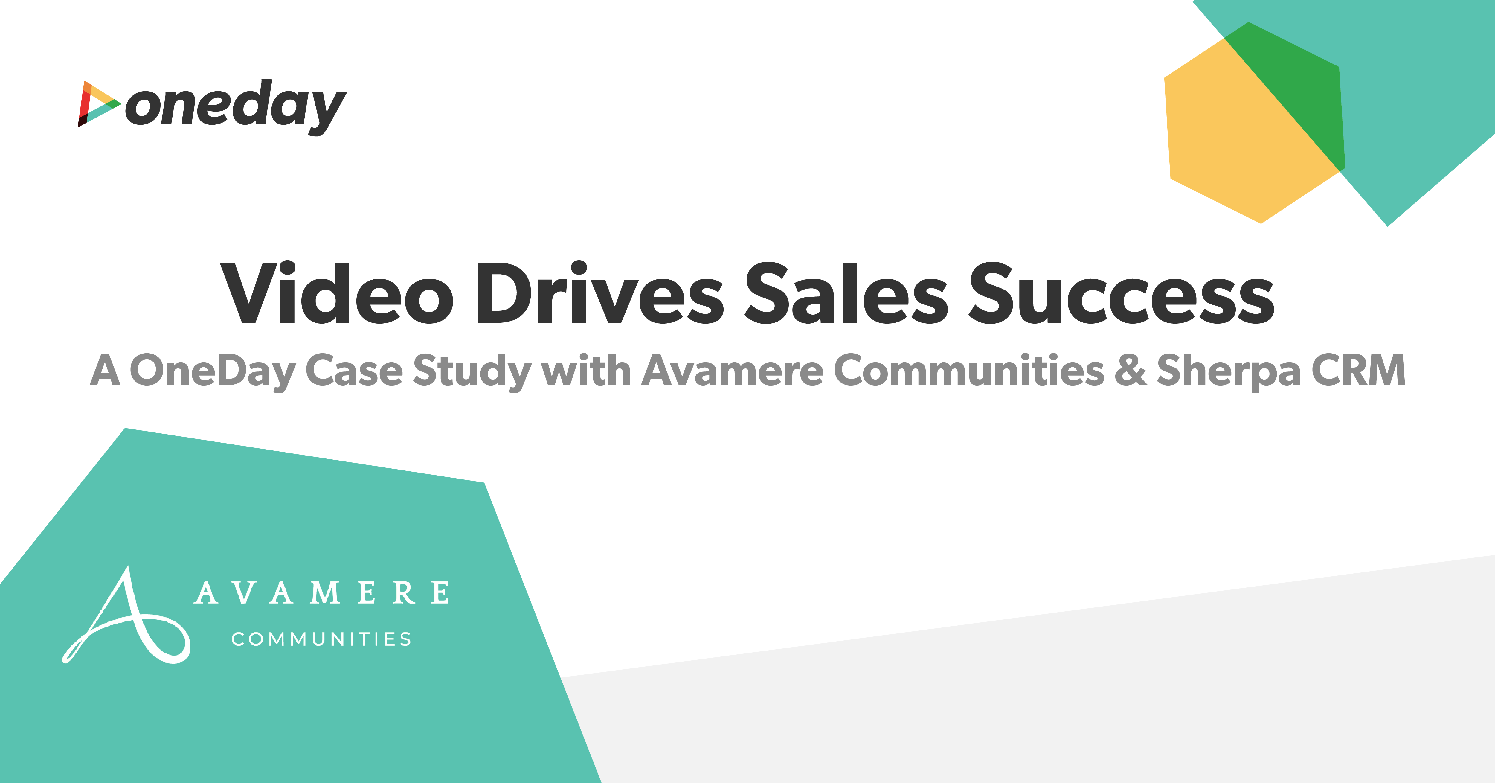 Avamere Communities partnered with OneDay, with the goal of increasing sales and finding new and creative ways to use OneDay throughout their communities.